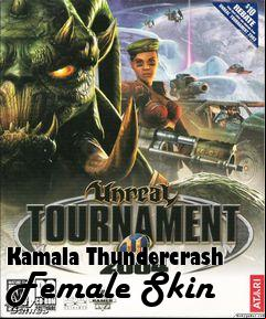 Box art for Kamala Thundercrash Female Skin