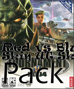 Box art for Red vs Blue Skin UT Skin Pack