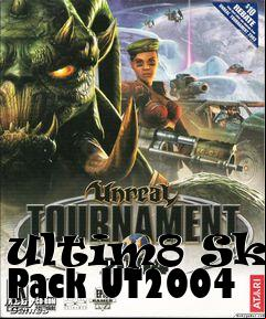 Box art for Ultim8 Skin Pack UT2004