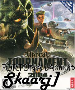 Box art for FORTUNA [Animated Skaarj]