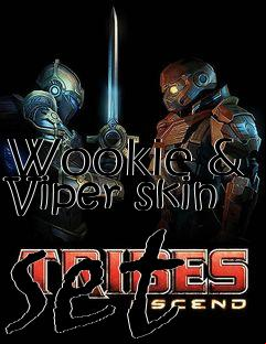 Box art for Wookie & Viper skin set