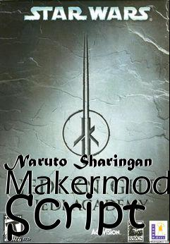 Box art for Naruto Sharingan Makermod Script