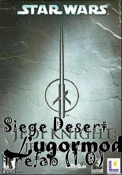 Box art for Siege Desert Lugormod Prefab (1.0)