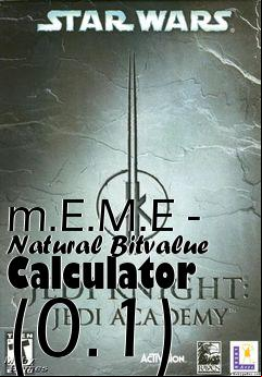 Box art for m.E.M.E - Natural Bitvalue Calculator (0.1)