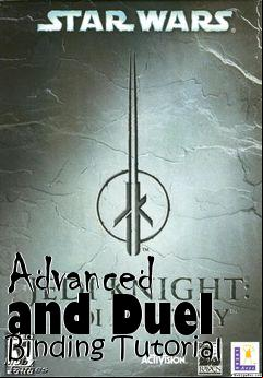 Box art for Advanced and Duel Binding Tutorial