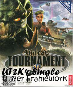 Box art for UT2K4 Single Player Framework