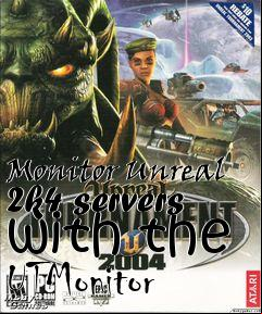 Box art for Monitor Unreal 2k4 servers with the UTMonitor