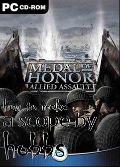 Box art for how to make a scope by hobbs