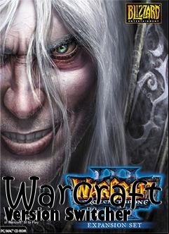 Box art for Warcraft Version Switcher