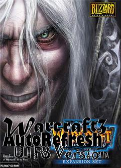 Box art for Warcraft3 AutoRefresh - UTF8 Version