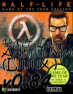 Box art for Half-Life  Mod (Linux ) v0.84