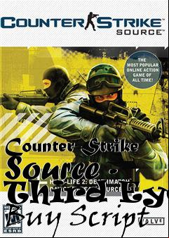Box art for Counter-Strike Source - Third Eyes Buy Script