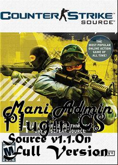 Box art for Mani  Plugin CS Source v1.1.0n Full Version