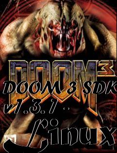 Box art for DOOM 3 SDK v1.3.1 - Linux