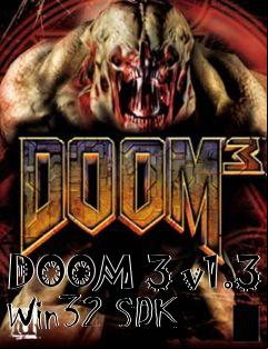 Box art for DOOM 3 v1.3 Win32 SDK