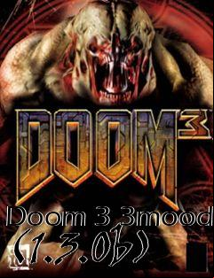 Box art for Doom 3 3mood (1.3.0b)