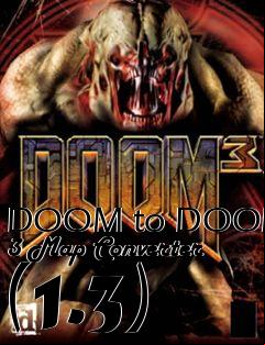 Box art for DOOM to DOOM 3 Map Converter (1.3)