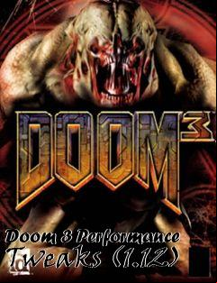 Box art for Doom 3 Performance Tweaks (1.12)