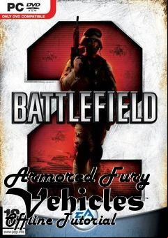 Box art for Armored Fury Vehicles Offline Tutorial