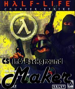 Box art for CS 1.6 Background Maker