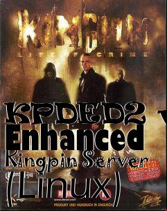 Box art for KPDED2 v.4 Enhanced Kingpin Server (Linux)
