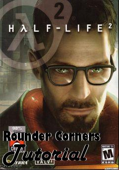Box art for Rounder Corners Tutorial