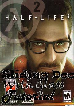 Box art for Sliding Door With Glass Tutorial