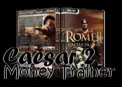 Box art for Caesar
2 Money Trainer