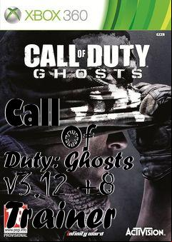 Box art for Call
            Of Duty: Ghosts V3.12 +8 Trainer