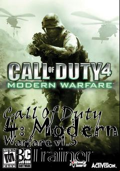 Box art for Call
Of Duty 4: Modern Warfare v1.5 +3 Trainer
