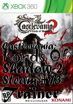 Box art for Castlevania:
Lords Of Shadow 2 Steam +13 Trainer