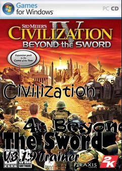 Box art for Civilization
            4: Beyond The Sword V3.1.9 Trainer