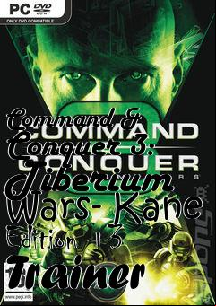 Box art for Command
& Conquer 3: Tiberium Wars- Kane Edition +3 Trainer
