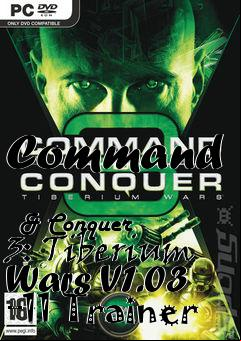 Box art for Command
            & Conquer 3: Tiberium Wars V1.03 +11 Trainer