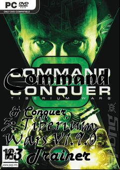 Box art for Command
            & Conquer 3: Tiberium Wars V1.9.0 +3 Trainer