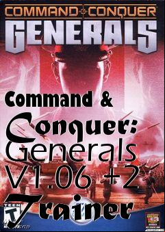 Box art for Command
& Conquer: Generals V1.06 +2 Trainer