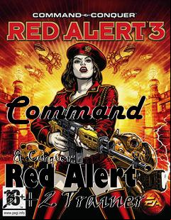 Box art for Command
            & Conquer: Red Alert 3 +2 Trainer