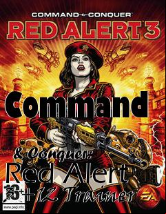 Box art for Command
            & Conquer: Red Alert 3 +12 Trainer