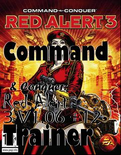 Box art for Command
            & Conquer: Red Alert 3 V1.06 +12 Trainer