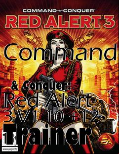 Box art for Command
            & Conquer: Red Alert 3 V1.10 +12 Trainer