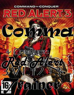 Box art for Command
            & Conquer: Red Alert 3 V1.12 +3 Trainer
