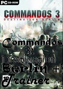 Box art for Commandos
      3: Destination Berlin +7 Trainer