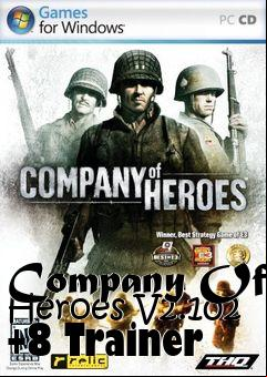 Box art for Company
Of Heroes V2.102 +8 Trainer