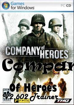 Box art for Company
            Of Heroes V2.602 Trainer
