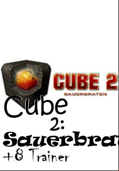 Box art for Cube
            2: Sauerbraten +8 Trainer