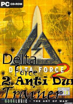 Box art for Delta
      Force 2 Anti Dump Trainer