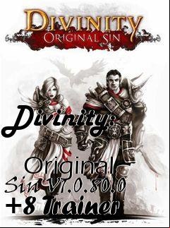 Box art for Divinity:
            Original Sin V1.0.80.0 +8 Trainer