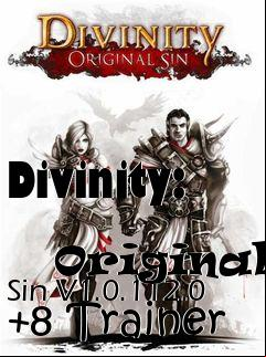 Box art for Divinity:
            Original Sin V1.0.112.0 +8 Trainer