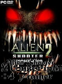 Box art for Alien
Shooter 2 Conscription +4 Trainer