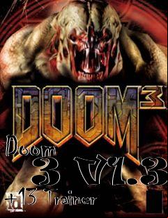 Box art for Doom
      3 V1.3 +13 Trainer